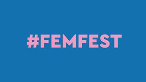FemFest 2017