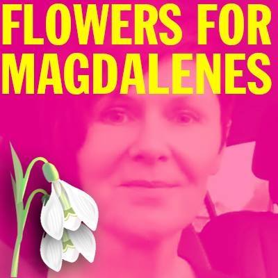 Flowers for Magdalene, New Ross