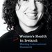Women's Health in Ireland