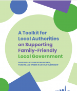 A Toolkit for  Local Authorities  on Supporting  Family-Friendly  Local Government