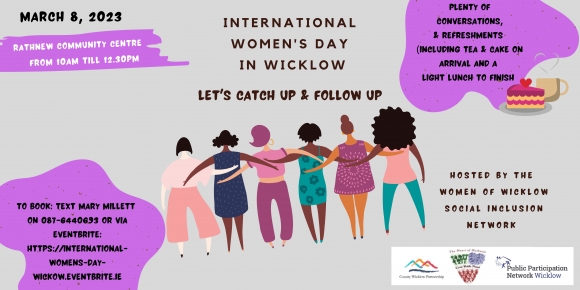 International Womens Day in Wicklow - Let’s Catch up & Follow up