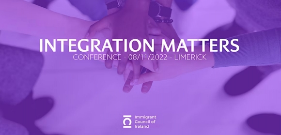 “Integration Matters” conference - Immigrant Council of Ireland