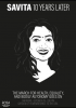 Savita: 10 Years On, the March Goes On