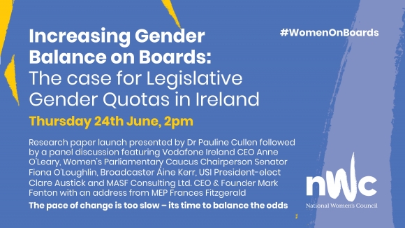 Increasing Gender Balance on Boards: The Case for Legislative Gender Quotas in Ireland
