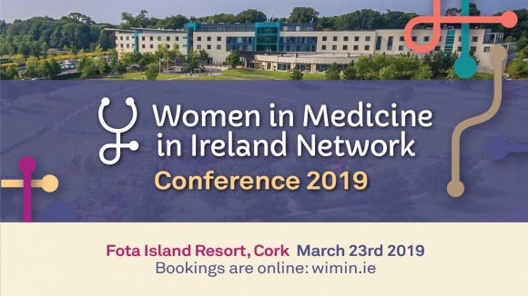 The Women in Medicine in Ireland Network (WiMIN) Conference - Cork