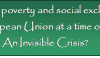 Women’s poverty and social exclusion in the European Union at a time of recession An Invisible Crisi