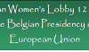 European Women’s Lobby 12 Priorities for the Belgian Presidency of the European Union