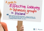 A Guide to Effective Lobbying for Women’s Groups in Ireland