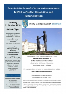 Launch of Masters in Conflict Resolution and Reconciliation, TCD at Belfast