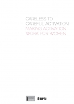 Careless to Careful Activation - Making Activation work for Women