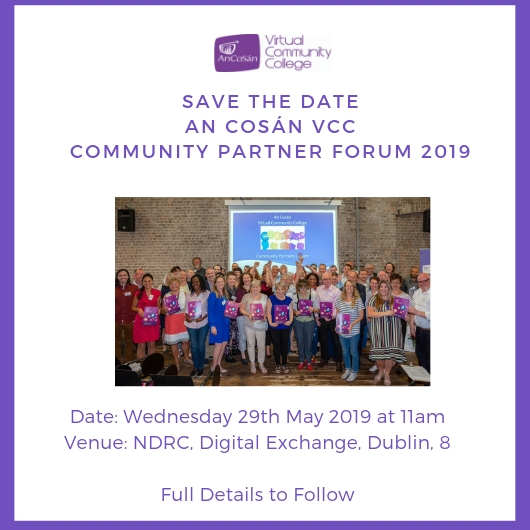 An Cosán Virtual Community College (VCC) Annual Community Partner Forum 2019