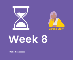 Sarah’s Story #AbortionAccess